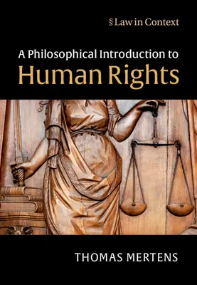 Filozoficzne wprowadzenie do praw człowieka - A Philosophical Introduction to Human Rights