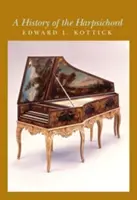 Historia klawesynu - A History of the Harpsichord