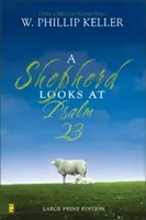 Pasterz patrzy na Psalm 23 - A Shepherd Looks at Psalm 23