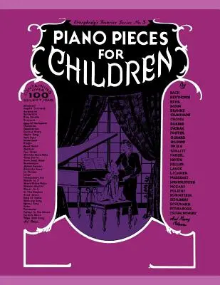 Utwory fortepianowe dla małych dzieci - Piano Pieces for Young Children