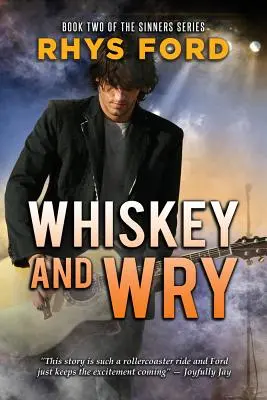 Whiskey and Wry, 2