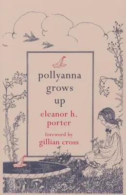 Pollyanna dorasta - Pollyanna Grows Up