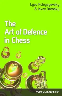 Sztuka obrony w szachach - Art of Defence in Chess