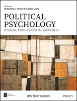 Psychologia polityczna: Podejście społeczno-psychologiczne - Political Psychology: A Social Psychological Approach