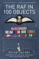 RAF w 100 obiektach - The RAF in 100 Objects