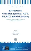 MIĘDZYNARODOWE ZARZĄDZANIE KRYZYSOWE NATO UE - INTERNATIONAL CRISIS MANAGEMENT NATO EU