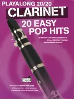 Playalong 20/20 Clarinet - 20 łatwych popowych hitów - Playalong 20/20 Clarinet - 20 Easy Pop Hits