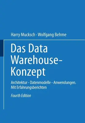 Das Data Warehouse-Konzept: Architektura -- Modele danych -- Zastosowania