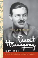 Listy Ernesta Hemingwaya - The Letters of Ernest Hemingway