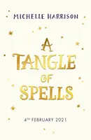 Tangle of Spells - Przynieś magię do domu dzięki bestsellerowej serii Pinch of Magic Adventures - Tangle of Spells - Bring the magic home with the bestselling Pinch of Magic Adventures