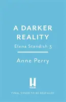 Mroczniejsza rzeczywistość (Elena Standish, księga 3) - Darker Reality (Elena Standish Book 3)