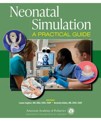 Symulacja noworodka: Praktyczny przewodnik - Neonatal Simulation: A Practical Guide