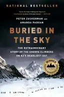 Pogrzebani w niebie: niezwykła historia Szerpów wspinających się w najbardziej śmiercionośny dzień na K2 - Buried in the Sky: The Extraordinary Story of the Sherpa Climbers on K2's Deadliest Day