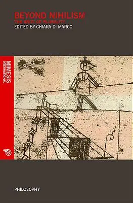 Poza nihilizmem: Węzeł wielości - Beyond Nihilism: The Knot of Plurality