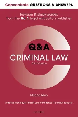 Concentrate Pytania i odpowiedzi Prawo karne: Prawo: pytania i odpowiedzi, przewodnik do nauki - Concentrate Questions and Answers Criminal Law: Law Q&A Revision and Study Guide