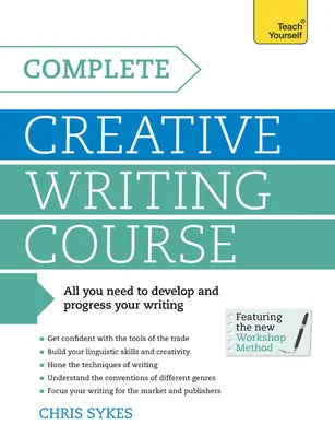 Kompletny kurs kreatywnego pisania - Complete Creative Writing Course