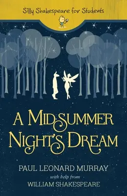 Sen nocy letniej - A Midsummer Night's Dream