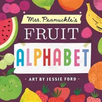 Owocowy alfabet pani Peanuckle - Mrs. Peanuckle's Fruit Alphabet