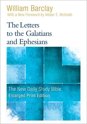 Listy do Galatów i Efezjan (druk powiększony) - The Letters to the Galatians and Ephesians (Enlarged Print)