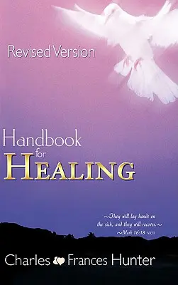 Podręcznik uzdrawiania - Handbook for Healing