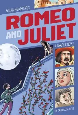 Romeo i Julia: Powieść graficzna - Romeo and Juliet: A Graphic Novel