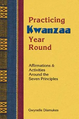 Praktykowanie Kwanzaa - Practicing Kwanzaa