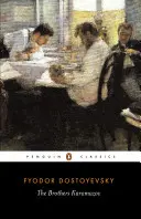 Bracia Karamazow: Powieść w czterech częściach i epilogu - The Brothers Karamazov: A Novel in Four Parts and an Epilogue