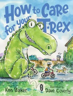 Jak dbać o swojego T-Rexa - How to Care for Your T-Rex