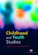 Studia nad dzieciństwem i młodzieżą - Childhood and Youth Studies