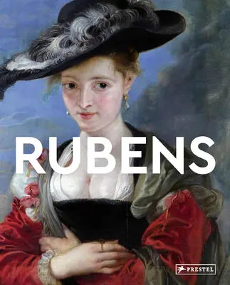 Rubens: Mistrzowie sztuki - Rubens: Masters of Art