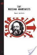 Rosyjscy anarchiści - The Russian Anarchists