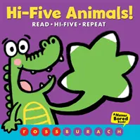 Pięć zwierząt! (Książka, która nigdy się nie nudzi!) - Hi-Five Animals! (a Never Bored Book!)