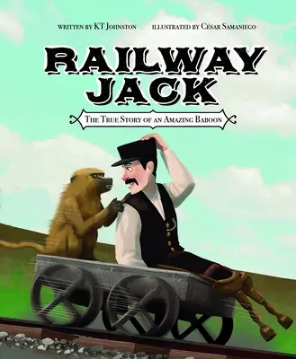 Kolejowy Jack: Prawdziwa historia niesamowitego pawiana - Railway Jack: The True Story of an Amazing Baboon