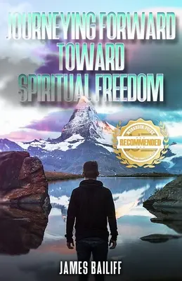 Podróż naprzód ku duchowej wolności - Journeying Forward Toward Spiritual Freedom