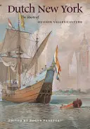 Holenderski Nowy Jork: Korzenie kultury doliny Hudson - Dutch New York: The Roots of Hudson Valley Culture