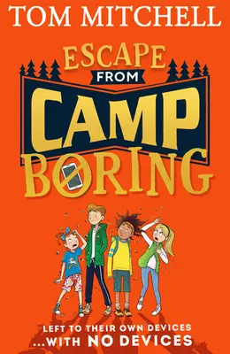 Ucieczka z obozu nudy - Escape from Camp Boring