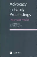 Rzecznictwo w postępowaniu rodzinnym - teoria i praktyka - Advocacy in Family Proceedings - Theory and Practice