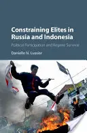 Ograniczanie elit w Rosji i Indonezji - Constraining Elites in Russia and Indonesia