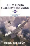 Witaj Rosjo, żegnaj Anglio - Hullo Russia, Goodbye England