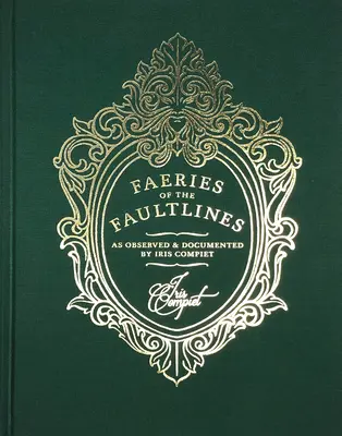 Faeries of the Faultlines: Edycja rozszerzona - Faeries of the Faultlines: Expanded, Edited Edition