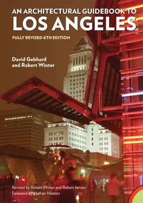 Przewodnik architektoniczny po Los Angeles: Fully Revised 6th Edition - Architectural Guidebook to Los Angeles,: Fully Revised 6th Edition