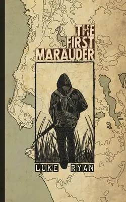 Pierwszy maruder - The First Marauder