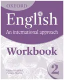 Oxford English: An International Approach: Zeszyt ćwiczeń 2 - Oxford English: An International Approach: Workbook 2