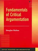 Podstawy krytycznej argumentacji - Fundamentals of Critical Argumentation