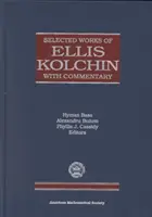 Wybrane dzieła Ellisa Kolchina z komentarzem - Selected Works of Ellis Kolchin with Commentary