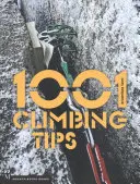 1001 porad dotyczących wspinaczki - 1001 Climbing Tips