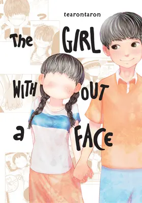 Dziewczyna bez twarzy, tom 1 - The Girl Without a Face, Vol. 1