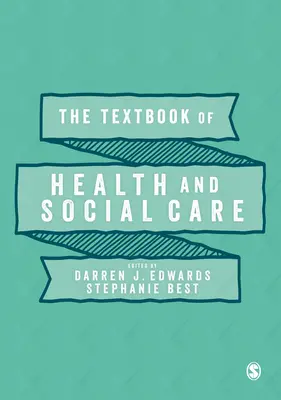 Podręcznik opieki zdrowotnej i społecznej - The Textbook of Health and Social Care