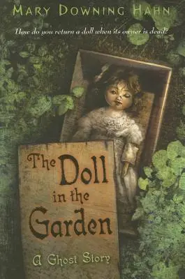 Lalka w ogrodzie: Opowieść o duchach - The Doll in the Garden: A Ghost Story