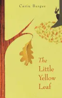 Mały żółty liść - The Little Yellow Leaf